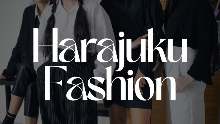 Harajuku Fashion