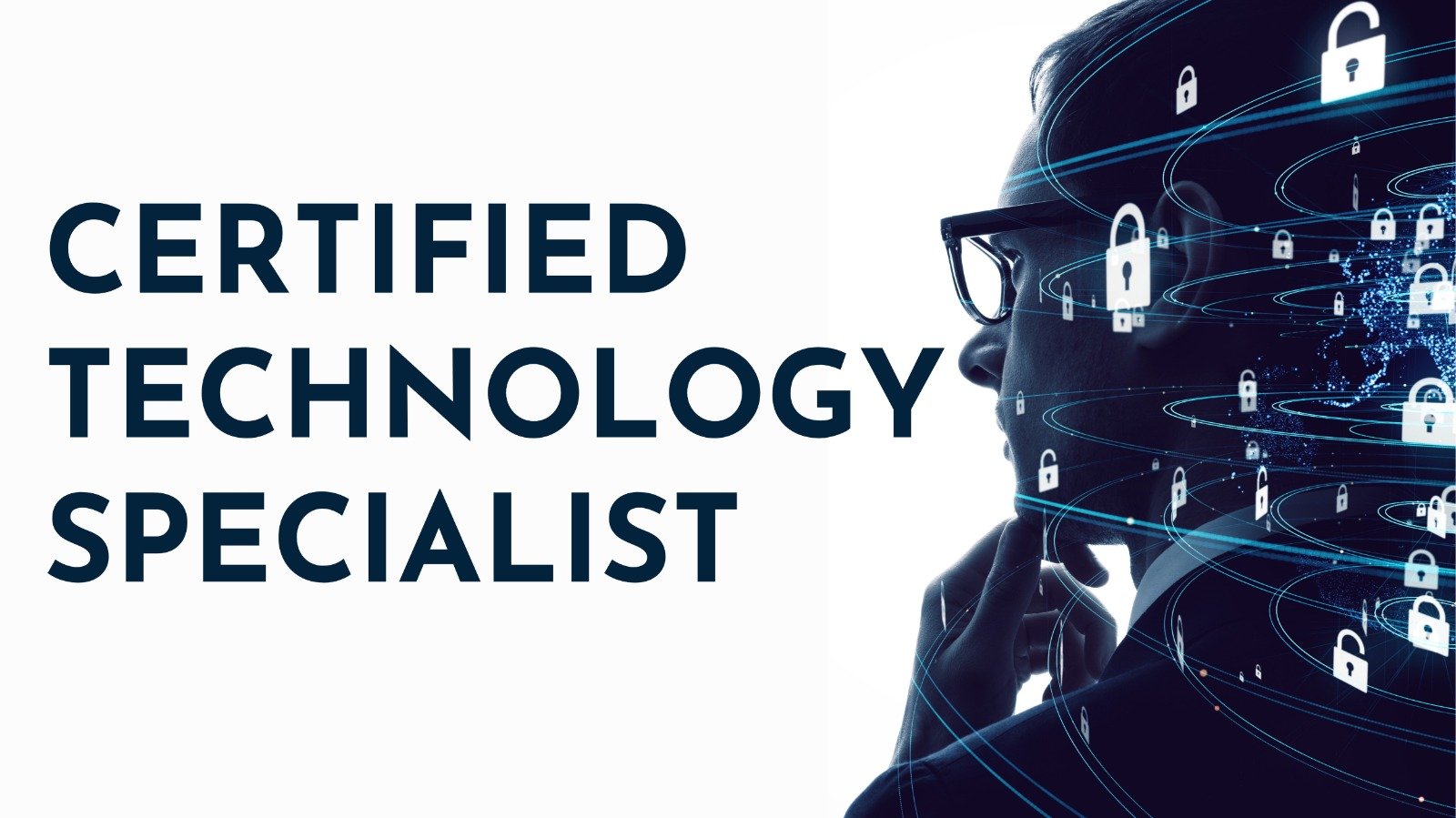 Certified Technology Specialist