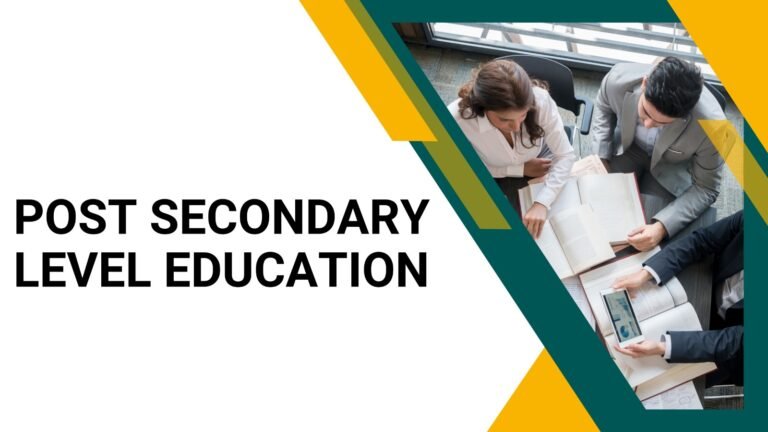 Post Secondary Level Education