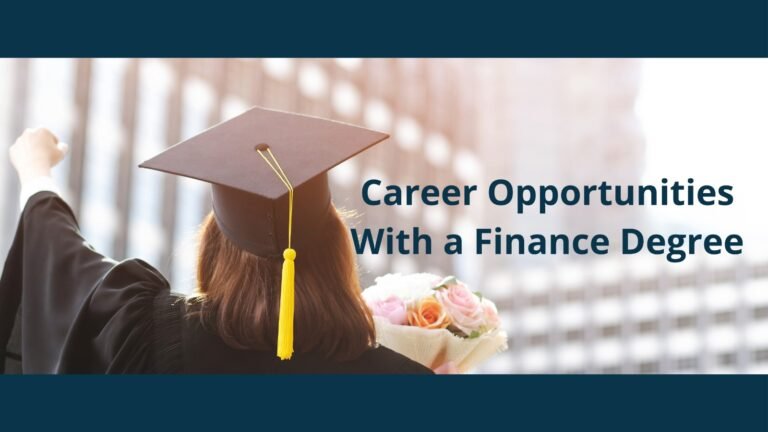 Career Opportunities with a Finance Degree