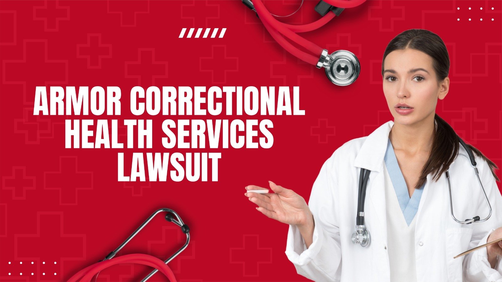 Armor Correctional Health Services Lawsuit