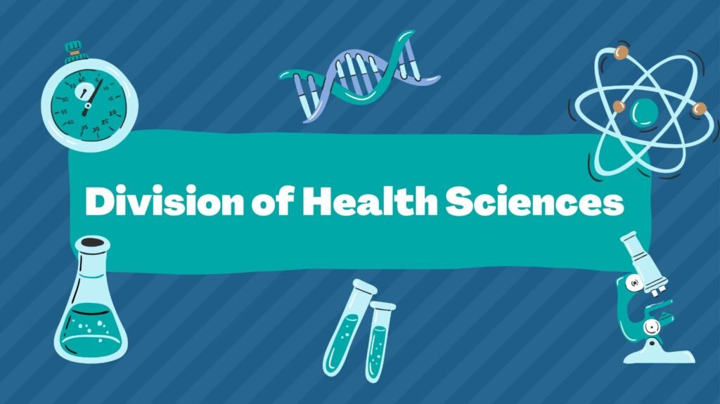 Division of Health Sciences