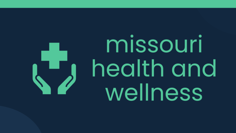 Missouri Health and Wellness