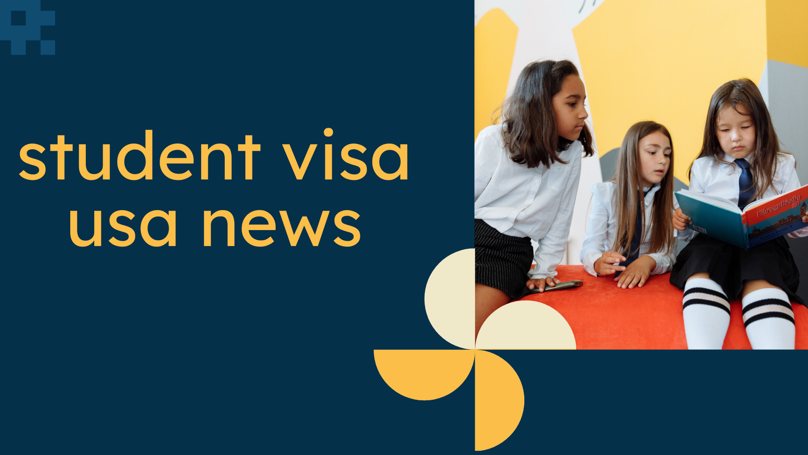 Student Visa USA News